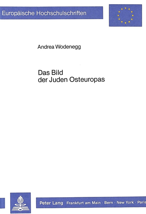 Das Bild der Juden Osteuropas - Andrea Wodenegg