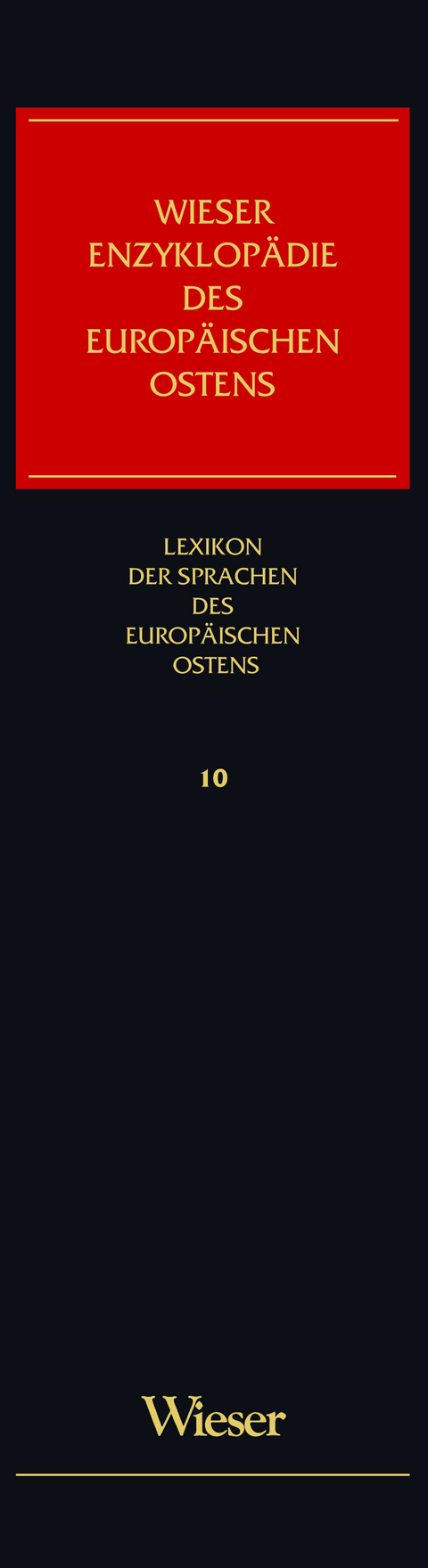 Wieser Enzyklopädie des europäischen Ostens / Lexikon… von Miloš