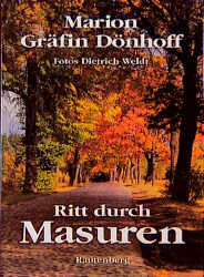 Ritt durch Masuren - Marion Dönhoff, Dietrich Weldt