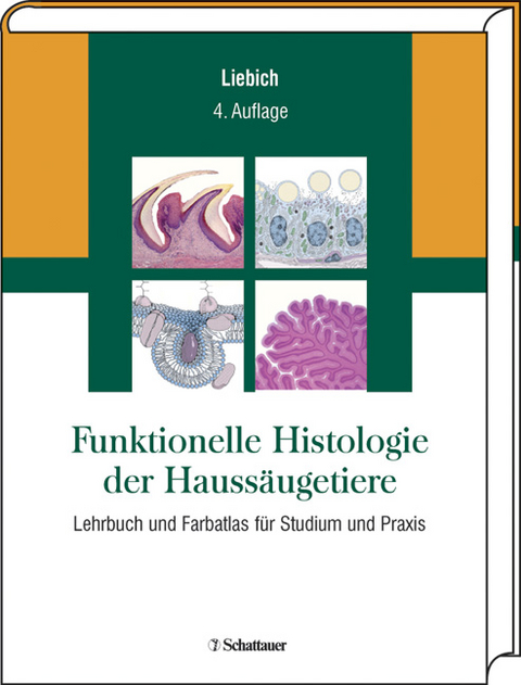 Funktionelle Histologie der Haussäugetiere - Hans G Liebich