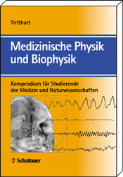 Medizinische Physik und Biophysik - 