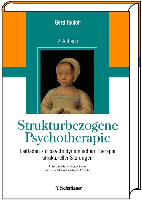 Strukturbezogene Psychotherapie - Gerd Rudolf