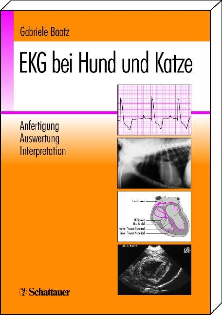 EKG bei Hund und Katze - Gabriele Baatz