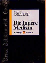 Die Innere Medizin - Rudolf Gross, Paul Schölmerich, Wolfgang Gerok