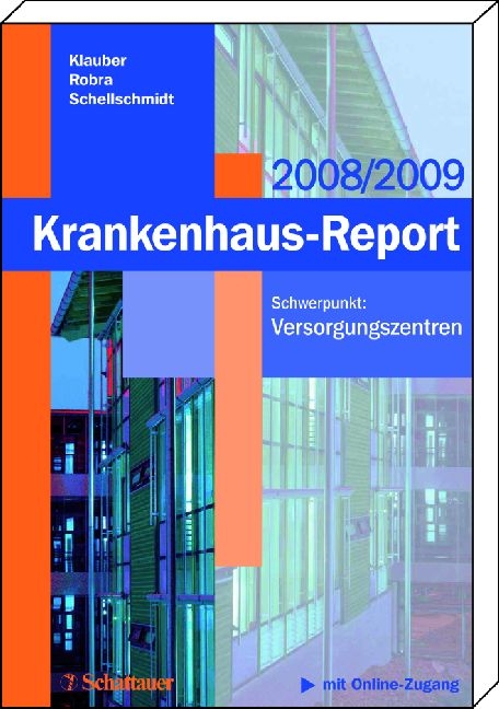 Krankenhaus-Report 2008/2009 - Jürgen Klauber