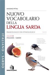 Nuovo Vocabolario della Lingua Sarda - italiano/sardo - Massimo Pittau