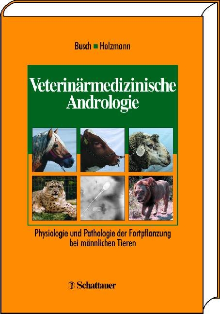 Veterinärmedizinische Andrologie - 