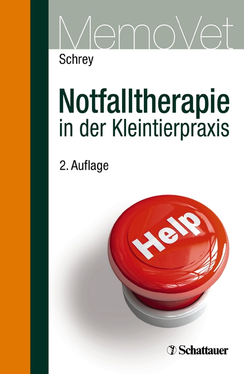 Notfalltherapie in der Kleintierpraxis - Christian Schrey