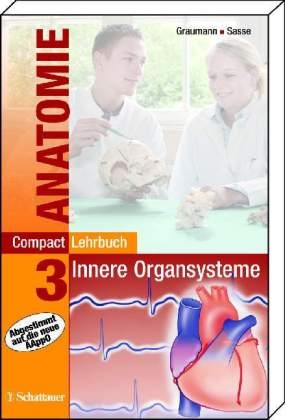 CompactLehrbuch der gesamten Anatomie / CompactLehrbuch Anatomie 3 - 