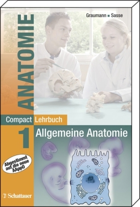 CompactLehrbuch der gesamten Anatomie / Allgemeine Antomie - 