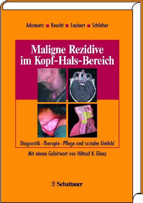 Maligne Rezidive im Kopf-Hals-Bereich - 