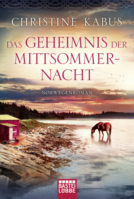 Das Geheimnis der Mittsommernacht - Christine Kabus