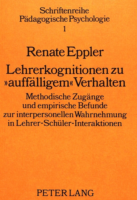 Lehrerkognitionen zu «auffälligem» Verhalten: