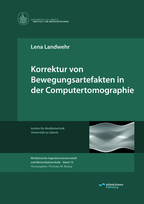 Korrektur von Bewegungsartefakten in der Computertomographie - Lena Landwehr