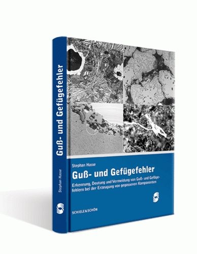 Guss- und Gefügefehler - Stephan Hasse