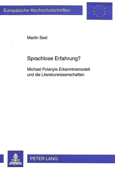 Sprachlose Erfahrung? - Martin Sexl