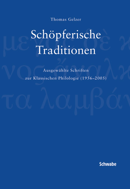 Schöpferische Traditionen - Thomas Gelzer