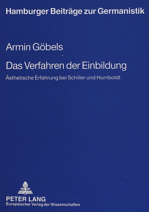 Das Verfahren der Einbildung - Armin Göbels