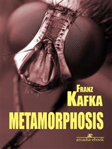 Metamorphosis - Franz Kafka