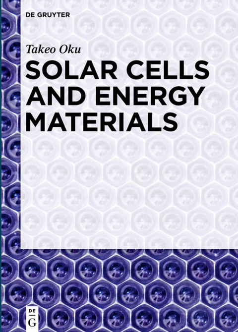 Solar Cells and Energy Materials - Takeo Oku