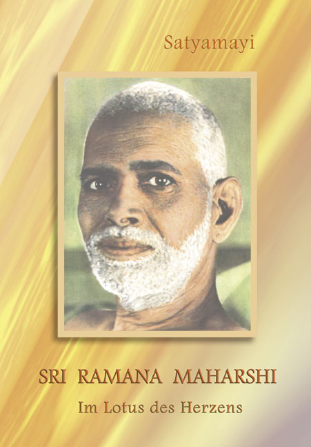 Sri Ramana Maharshi -  Satyamayi