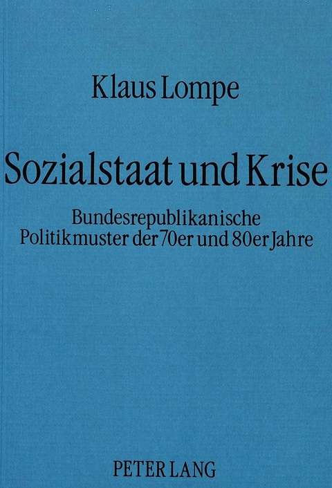 Sozialstaat und Krise - Klaus Lompe