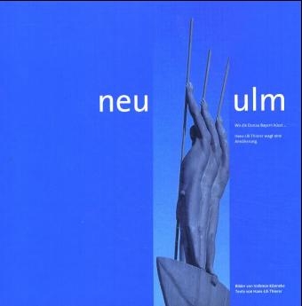 Neu Ulm - Hans U Thierer, Volkmar Könneke