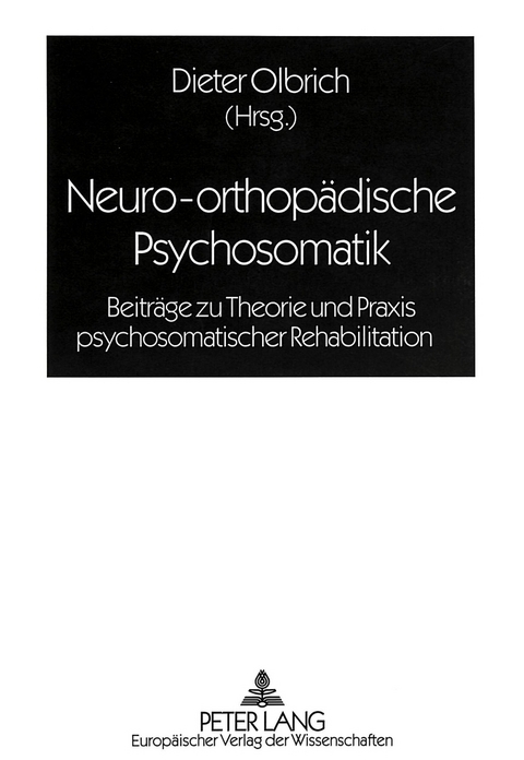 Neuro-orthopädische Psychosomatik - 