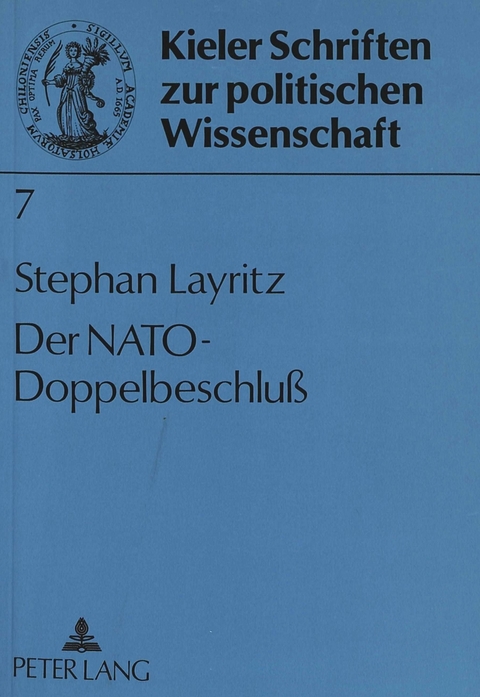 Der Nato-Doppelbeschluß - Stephan Layritz