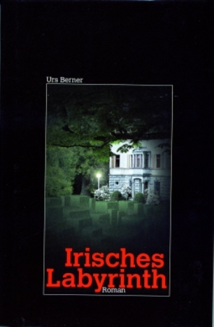 Irisches Labyrinth - Urs Berner