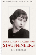 Nina Schenk Gräfin von Stauffenberg - Konstanze von Schulthess