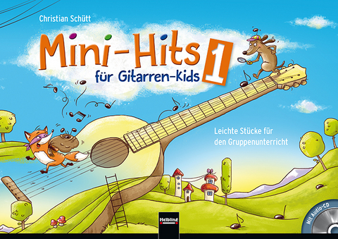 Mini-Hits für Gitarren-Kids 1 - Christian Schütt