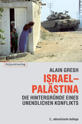 Israel – Palästina - Alain Gresh