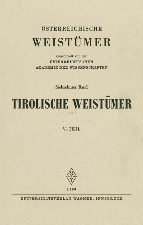 Tirolische Weistümer, V. Teil (Unterinntal) - 