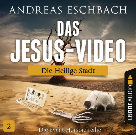 Das Jesus-Video - Folge 02 - Andreas Eschbach