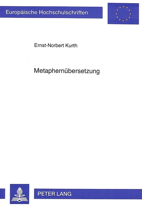 Metaphernübersetzung - Ernst-Norbert Kurth