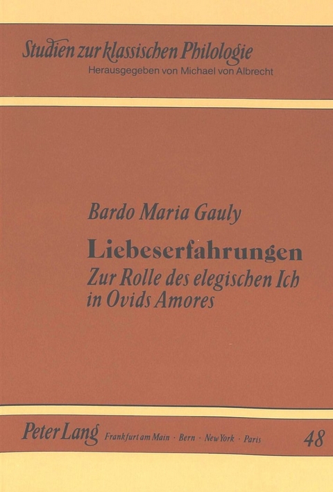 Liebeserfahrungen - Bardo Maria Gauly