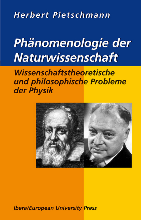 Phänomenologie der Naturwissenschaft - Herbert Pietschmann