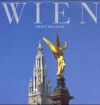 Wien. Deutsche Ausgabe - Ernst Hausner