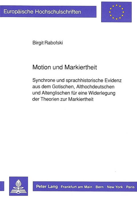 Motion und Markiertheit - Birgit Rabofski