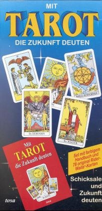 Mit Tarot die Zukunft deuten, m. 78 Raider Waite-Karten