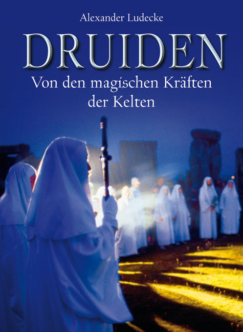 Druiden - Alexander Lüdecke