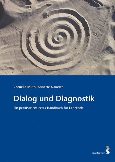 Dialog und Diagnostik - Cornelia Muth, Annette Nauerth