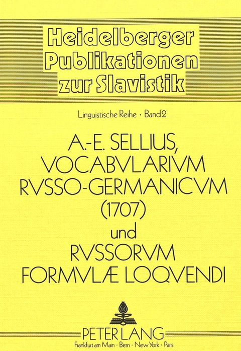 Vocabularium Russo-Germanicum und Russorum Formulae Loquendi 1707 - Baldur Panzer