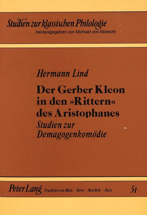 Der Gerber Kleon in den 'Rittern' des Aristophanes - Hermann Lind