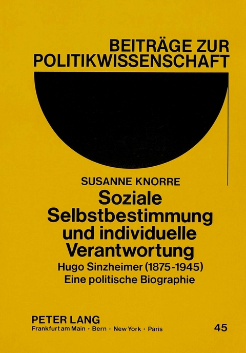Soziale Selbstbestimmung und individuelle Verantwortung - Susanne Knorre