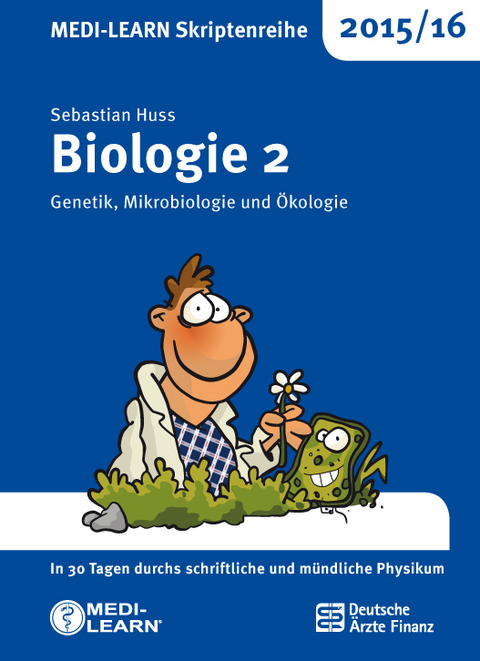 MEDI-LEARN Skriptenreihe 2015/16: Biologie 2 - Sebastian Huss