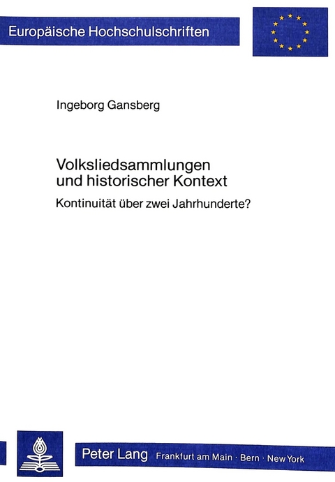 Volksliedsammlungen und historischer Kontext - Ingeborg Gansberg