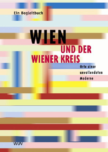 Wien und der Wiener Kreis - Volker Thurm