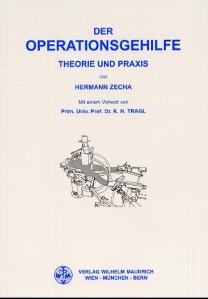 Der Operationsgehilfe - Hermann Zecha